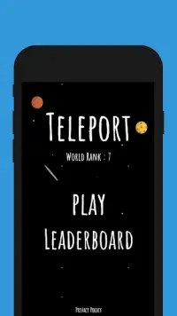 Teleport | A simple Tap Game ! Screen Shot 0