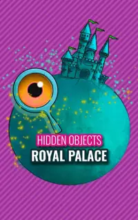 Hidden Objects - Royal Palace Screen Shot 4