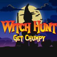 Witch Hunt Get Chumpy