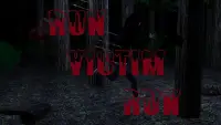 Run Victim Run Screen Shot 0