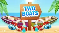 Two Boats - 2020 Screen Shot 0