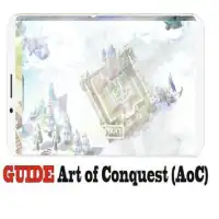 Guide Art of Conquest (AoC) Screen Shot 2