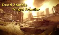 mati zombie Target perbatasan Screen Shot 0