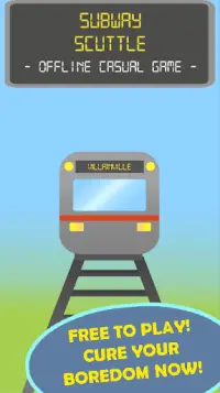 Subway Scuttle - Offline Casual Game Screen Shot 0