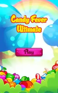 Candy Fever Ultimate Screen Shot 3