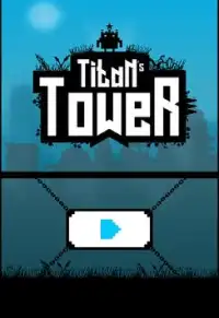 Titans Tower Screen Shot 0