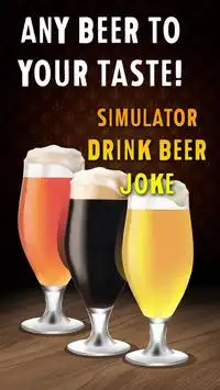 Simulator Drink Beer Joke Screen Shot 0