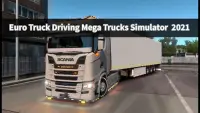 Euro Truck Driving Mega Trucks Simulator  2020 Screen Shot 2