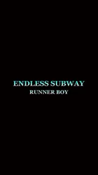 Endless Subway Runner Boy Screen Shot 0