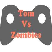 Tom vs Zombies
