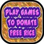 PLAY GAMES TO DONATE FREE RICE