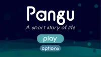 Pangu - a short story of life Screen Shot 0