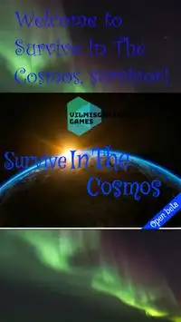 Survive In The Cosmos Screen Shot 0