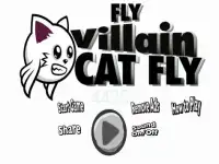 Fly Villain Cat Fly Screen Shot 4