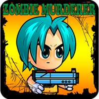 Zombie Murderer: Adventure