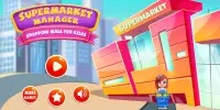 Supermarket Manager – Shopping Mall for Girls Screen Shot 0