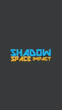 Shadow Space Impact Screen Shot 0
