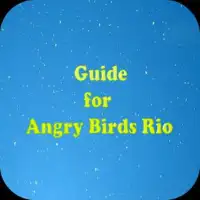 Guide for Angry Birds Rio Screen Shot 0