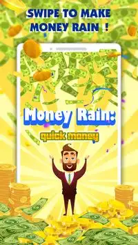 Money Rain: Quick Money Screen Shot 0