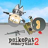 Psikopat Senaryolar 2