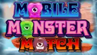 Mobile Monster Match 3 Screen Shot 0