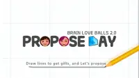 PROPOSE DAY : BRAIN LOVE BALLS Screen Shot 0