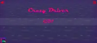 Crazy Driver Screen Shot 0