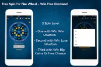 Free Spin for Fire Wheel - Win Free Diamond Screen Shot 2