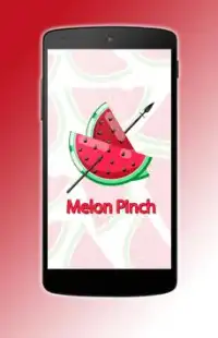 Melon Pinch Screen Shot 0