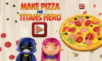 Make Pizza For Titans Hero Screen Shot 0