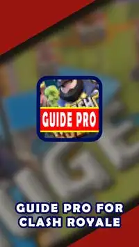Guide Pro For Clash Royale Screen Shot 0