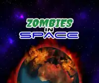 Zombies in Space Screen Shot 0
