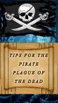 guide & tips For The Pirate Plague of the Dead pro Screen Shot 1