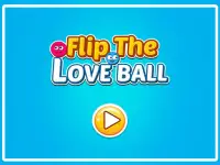 Flip The Love Ball Screen Shot 0