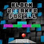 Block Breaker For All