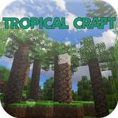 Mod Tropical Craft for MCPE