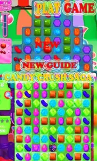New Guide Candy Crush Saga Screen Shot 2